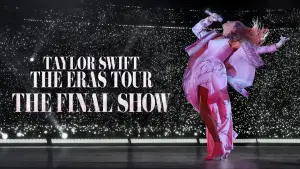 Taylor Swift | The Eras Tour | The Final Show
